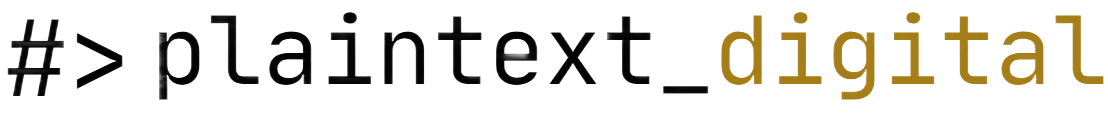 Plaintext Digital